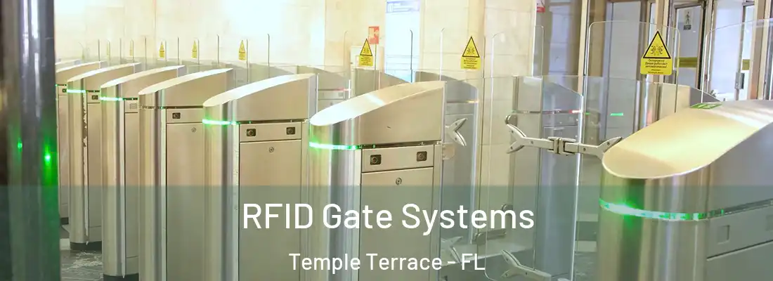 RFID Gate Systems Temple Terrace - FL